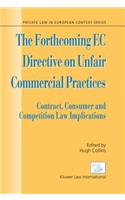 Forthcoming EC Directive on Unfair Commercial Practices