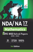 NDA/ NA 17 years Mathematics Topic-wise Solved Papers (2006 - 2022) 3rd Edition [Paperback] Disha Experts