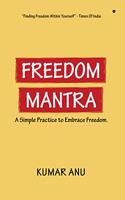 Freedom Mantra