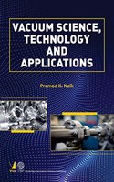Vacuum Science, Technology and Applications