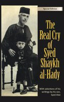 Real Cry of Syed Shaykh al-Hady