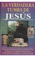 Verdadera Tumba de Jesus, La (Viman)