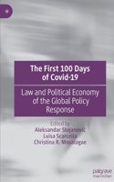 The First 100 Days of Covid-19