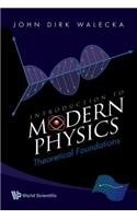 Introduction to Modern Physics