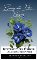 Brewing with Blue Blossoms