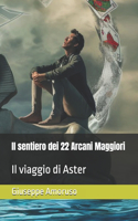 Il sentiero dei 22 Arcani Maggiori