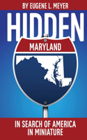 Hidden Maryland