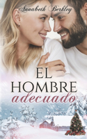 El hombre adecuado: (20 Edentown)