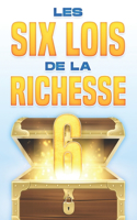 Les Six Lois de la Richesse