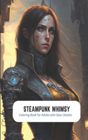 Steampunk Whimsy