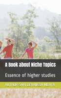 Book about Niche Topics