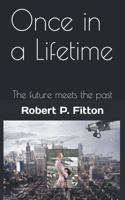 Once in a Lifetime