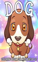 Dog Coloring Book for Kids Ages 8-12