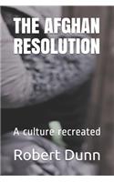 The Afghan Resolution: A culture recreated(1 Jonquil)