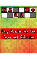 Kakuro Easy Puzzles for Fun Focus and Relaxation