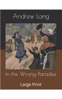 In the Wrong Paradise