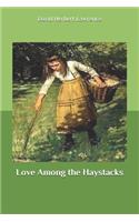 Love Among the Haystacks