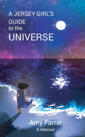 A Jersey Girl's Guide to the Universe