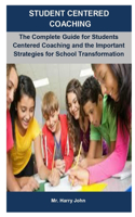 Student Centered Coaching