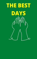 The Best Days