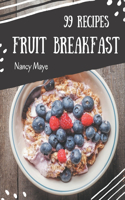 99 Fruit Breakfast Recipes