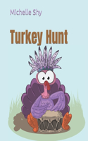 Turkey Hunt