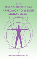 Multidimensional Approach to Weight Management