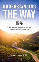 Understanding The Way