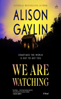 We Are Watching