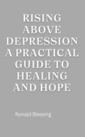 Rising Above Depression