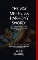 Way of the Six Harmony Sword