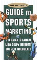 Ultimate Guide to Sports Marketing