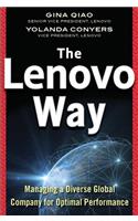 Lenovo Way: Managing a Diverse Global Company for Optimal Performance: Managing a Diverse Global Company for Optimal Performance