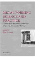 Metal Forming Science and Practice