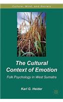 Cultural Context of Emotion