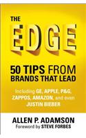 The Edge: 50 Tips from Brands That Lead