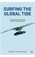 Surfing the Global Tide