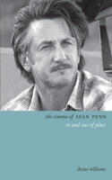The Cinema of Sean Penn: In and Out of Place(Directors' Cuts)