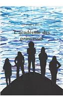 L'ACAD MIE DES PRINCESSES