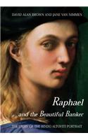 Raphael and the Beautiful Banker