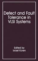 Defect and Fault Tolerance in VLSI Systems