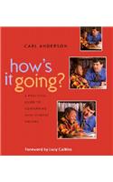 How's It Going?