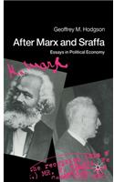 After Marx and Sraffa
