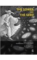 The Sower and the Seed