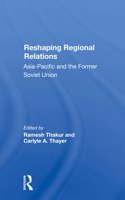 Reshaping Regional Relations