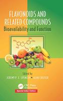 Flavonoids and Related Compounds : Bioavailability and Function (Special Indian Edition-2019)
