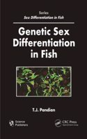 Genetic Sex Differentiation in Fish - [Special indian Edition - Reprint Year: 2020]