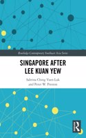 Singapore after Lee Kuan Yew