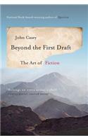 Beyond the First Draft