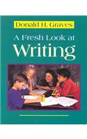 Fresh Look at Writing